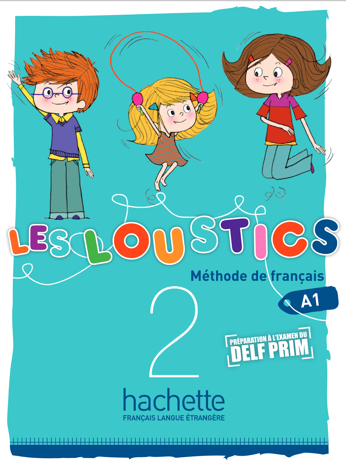 Les Loustics 2 méthodes de français
