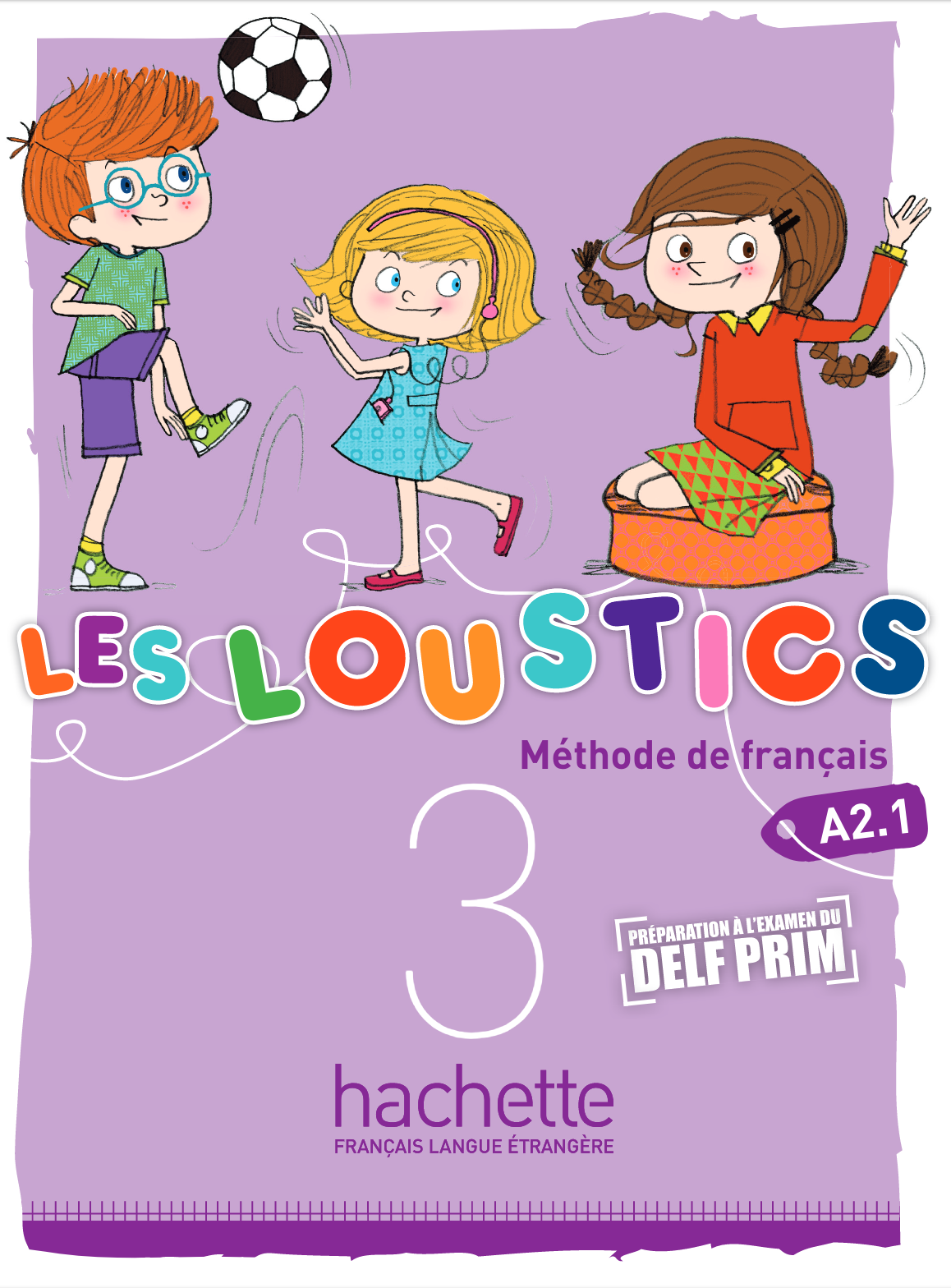 Les Loustics 3 méthodes de français